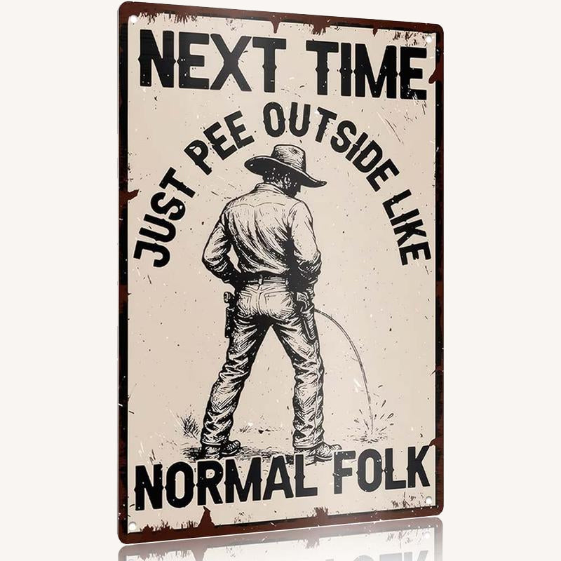 Grappige Metalen Bord met Plastende Cowboy 🤣😜